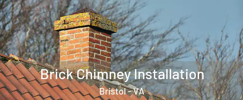  Brick Chimney Installation Bristol - VA