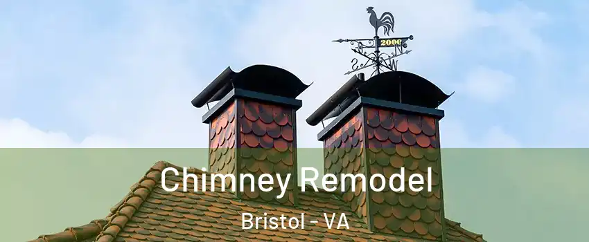  Chimney Remodel Bristol - VA