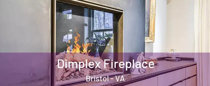 Dimplex Fireplace Bristol - VA