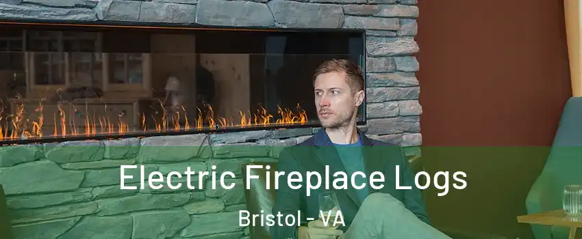  Electric Fireplace Logs Bristol - VA