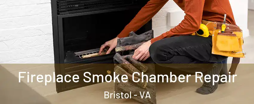  Fireplace Smoke Chamber Repair Bristol - VA