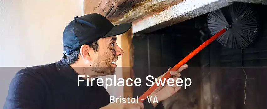  Fireplace Sweep Bristol - VA