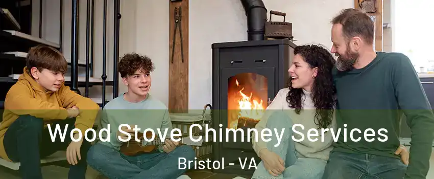  Wood Stove Chimney Services Bristol - VA